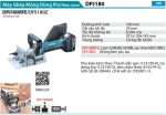 Máy Ghép Mộng Dùng Pin Makita DPJ180RFE (18v) (kèm 02 pin 3.0 + sạc nhanh)