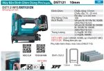 Máy Bắn Đinh Ghim Dùng Pin Makita DST121ZK (đinh j 10mm) (không kèm pin sạc)