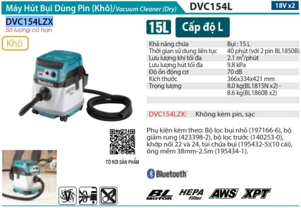 Máy Hút Bụi Dùng Pin Makita DVC154LZX (hepa/aws/bl)(18vx2) (không kèm pin sạc)