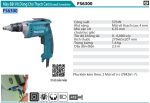 Máy Vặn Vít Dùng Cho Thạch Cao Makita FS6300