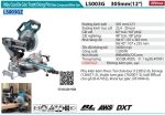 Máy Cưa Đa Góc Trượt Dùng Pin Makita LS003GZ (305mm/aws/ (không kèm pin sạc)