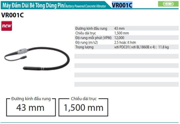 Máy đầm dùi bê tông dùng pin Makita VR001C(43mm/1.5m/chỉ dùng với bộ cấp nguồn)